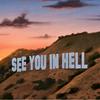 undefined See You in Hell
