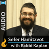 undefined Sefer HaMitzvot with Rabbi Kaplan