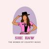 undefined She Haw: The Women of Country Music
