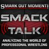 undefined Smark Out Moment Smack Talk