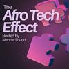 undefined THE AFRO TECH EFFECT w/ mendé sound