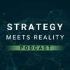 undefined Strategy Meets Reality Podcast