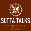 undefined Sutta Talks