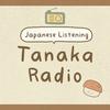 undefined Tanaka Radio | Japanese Podcast