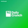 undefined TechCrunch Daily Crunch