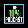 undefined The 10% Podcast