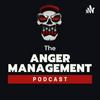 undefined The Anger Management Podcast