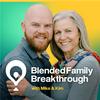 undefined Blended Family Breakthrough