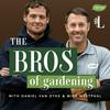undefined The Bros Of Gardening