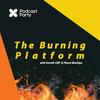 undefined The Burning Platform