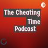 undefined The Cheating Time Podcast