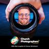 undefined The Church Photographers Podcast