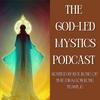 undefined The God-Led Mystics Podcast