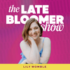 undefined The Late Bloomer Show