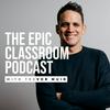 undefined The Epic Classroom with Trevor Muir