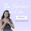 undefined The Fearless in Love Podcast