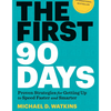 undefined The First 90 Days by Michael D. Watkins, Book Summary, Podcast, English