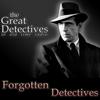 undefined Forgotten Detectives of Old Time Radio|Mystery Audio Dramas