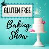 undefined The Gluten Free Baking Show