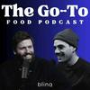 undefined The Go To Food Podcast
