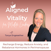 undefined Aligned Vitality | Midlife Leaders, Perimenopause, Holistic Health, Reduce Anxiety, Weight Loss, Balance Hormones, Fatigue, Brain Fog