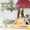undefined The Healthy Mama Kitchen Podcast: Healthy Cooking Hacks, Meal Planning & Meal Prep for Busy Moms
