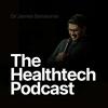 undefined The Healthtech Podcast