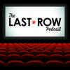 undefined The Last Row: A Rewatchable Movie Podcast