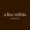 undefined the a line within podcast