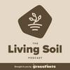 undefined The Living Soil Podcast