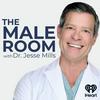 undefined The Male Room with Dr. Jesse Mills