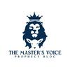undefined The Master's Voice Prophecy Blog