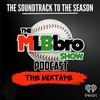 undefined The MLBbro Show Podcast Mixtape