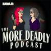 undefined More Deadly - The Podcast for Women-Made Horror