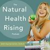 undefined The Natural Health Rising Podcast