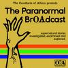 undefined Occultaria of Albion: The Paranormal Broadcast
