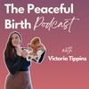 undefined The Peaceful Birth Podcast
