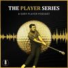 undefined The Player Series