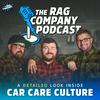 undefined The Rag Company Podcast | A Detailed Look Inside Car Care Culture