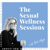 undefined The Sexual Wellness Sessions