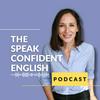 undefined The Speak Confident English Podcast