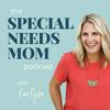 undefined The Special Needs Mom Podcast