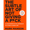 undefined The Subtle Art of Not Giving a Fk by Mark Manson, Book Summary, Podcast, English