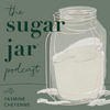 undefined The Sugar Jar Podcast