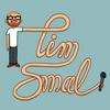 undefined The Tim Smal Show