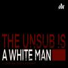 undefined The Unsub is a White Man
