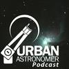 undefined The Urban Astronomer Podcast