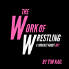 undefined The Work Of Wrestling