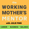 undefined the Working Mother’s Mentor