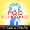 undefined The Yellowstone, The Madison, Dutton Ranch, 1883, and 1923 Podcast